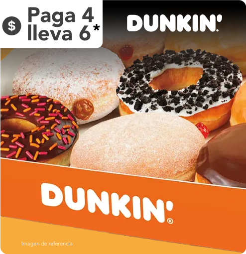 DUNKIN' paga 4 lleva 6